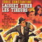 LAISSEZ TIRER LES TIREURS